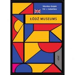 Miniprzewodnik Museums of Lodz