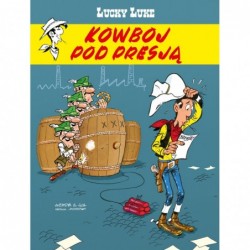 Lucky Luke. Kowboj pod presją