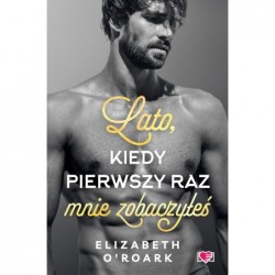 Lato, kiedy pierwszy raz...