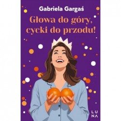 Głowa do góry, cycki do...