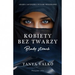 Kobiety bez twarzy. Blady...