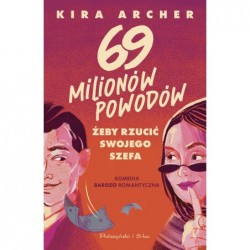 69 milionów powodów, by...
