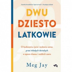 Dwudziestolatkowie. O...