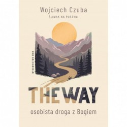 The Way. Osobista droga z...