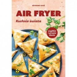 Air fryer. Kuchnie świata