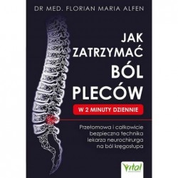 Jak zatrzymać ból pleców w...