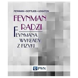 Feynman radzi. Feynmana...
