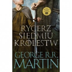 Rycerz Siedmiu Królestw...