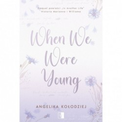 When We Were Young
