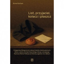 List, przyjaciel, kołacz i...
