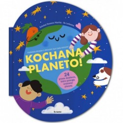 Kochana planeto!