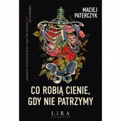 Co robią cienie, gdy nie...