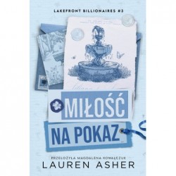 Miłość na pokaz. Lakefront...