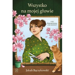 Wszystko na mojej głowie