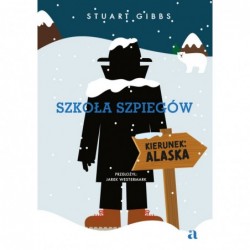Szkoła szpiegów. Kierunek:...