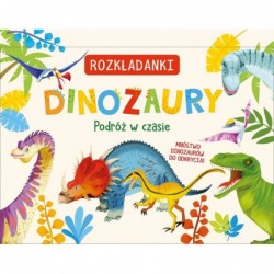Dinozaury. Podróż w czasie....