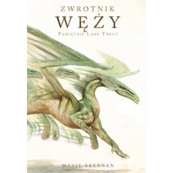 Zwrotnik Węży. Pamiętnik...