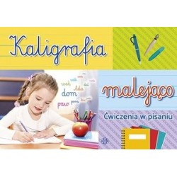 Kaligrafia malejąco....