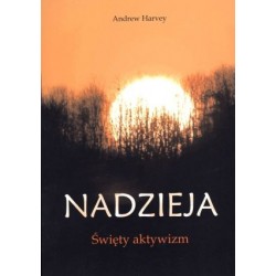 Nadzieja. Święty aktywizm
