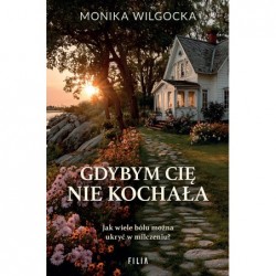 Gdybym cię nie kochała