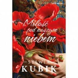 Miłość pod naszym niebem