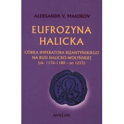 Eufrozyna Halicka. Córka...