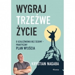 Wygraj trzeźwe życie. O...