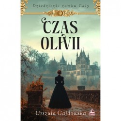 Czas Olivii. Cykl...
