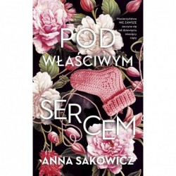 Pod właściwym sercem