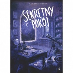 Sekretny pokój. Godzina czarów