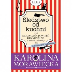 Śledztwo od kuchni czyli...