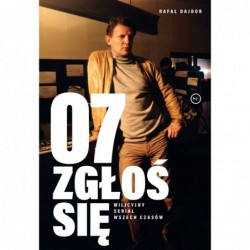 07 zgłoś się. Milicyjny...