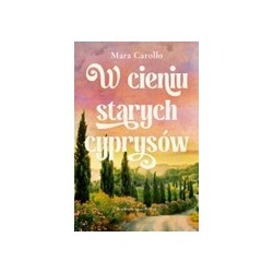 W cieniu starych cyprysów