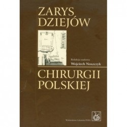 Zarys dziejów chirurgii...