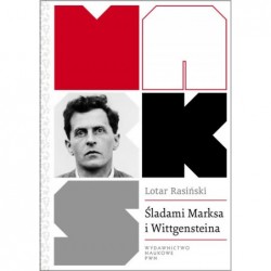 Śladami Marksa i Wittgensteina