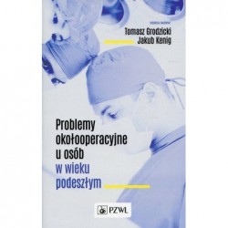Problemy okołooperacyjne u...