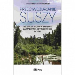 Przeciwdziałanie suszy....