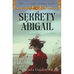 Sekrety Abigail. Cykl...