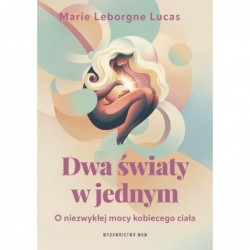 Dwa światy w jednym. O...