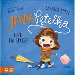 Jadzia Pętelka idzie na spacer