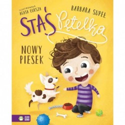 Staś Pętelka. Nowy piesek