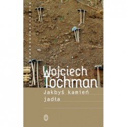 Jakbyś kamień jadła