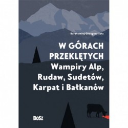 W górach przeklętych....