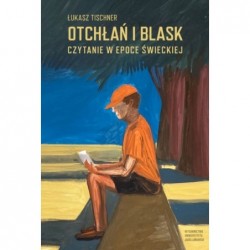 Otchłań i blask. Czytanie w...
