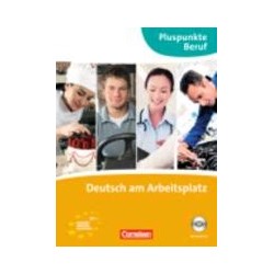 Pluspunkte Beruf. Deutsch...