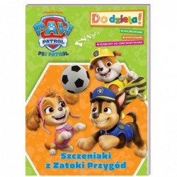 Psi Patrol. Do dzieła!...
