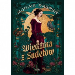 Wiedźma z Sudetów, Monika...