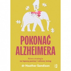 Pokonać alzheimera. Nowa...