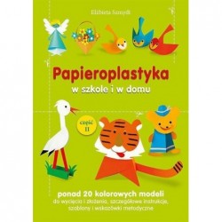 Papieroplastyka w szkole i...