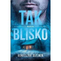 Tak blisko. Seria...